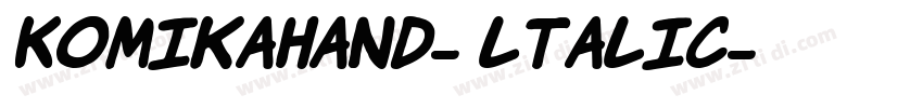 KomikaHand- ltalic字体转换